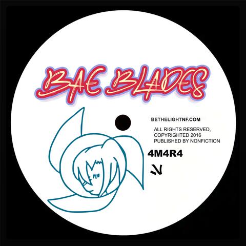 Bae Blades ...It's Okay - Single