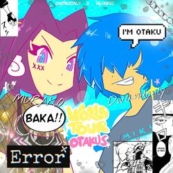 KomiiWorldTour Otakus!! (feat. STARBABY MURAKO)