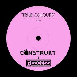 True Colours (feat. Reecess) (Club Mix)
