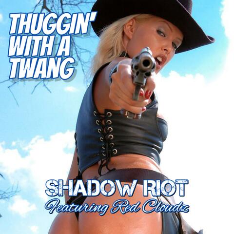 Thuggin' with a Twang