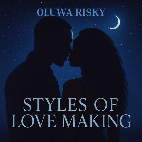 Styles of Love Making