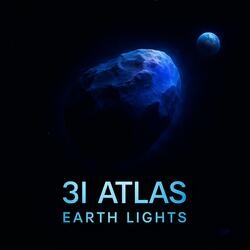 3I Atlas, Earth Lights