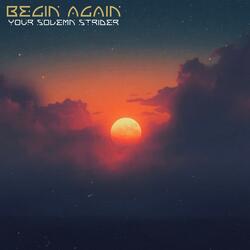 Begin Again