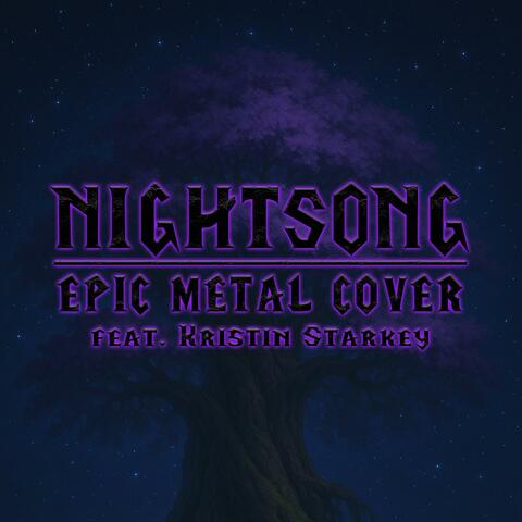 Nightsong (feat. Kristin Starkey) [Epic Metal Cover]
