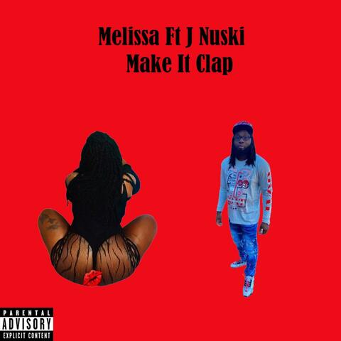 Make It Clap (feat. Melissa)