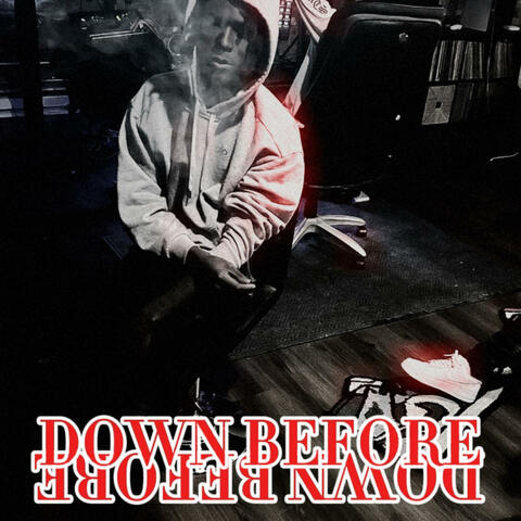 Down Before