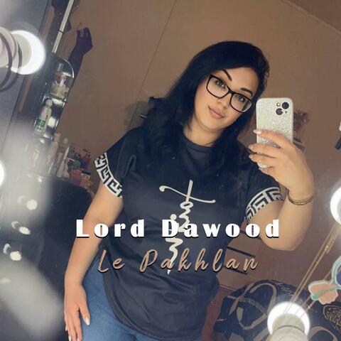 Lord Dawood (Le Pakhlan)