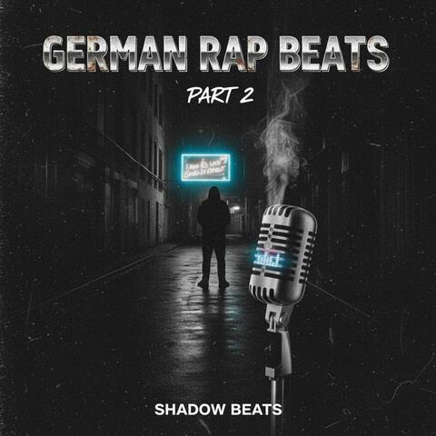 German Rap Beats, Pt. 2