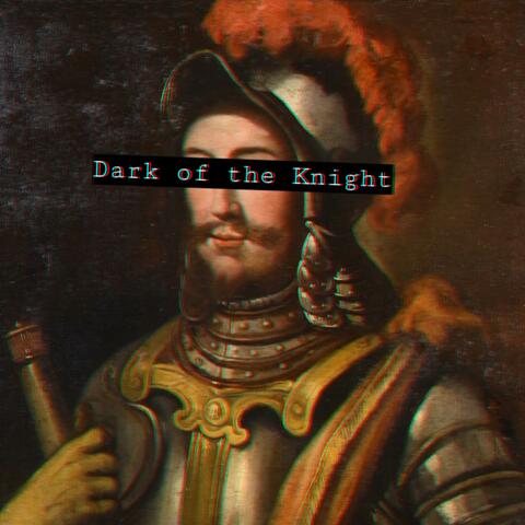 Dark of the Knight