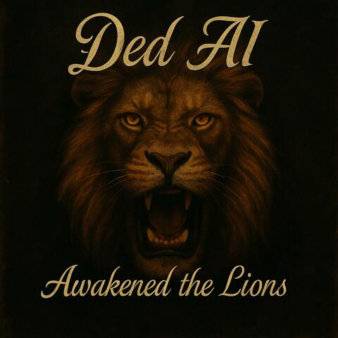 Awakened the Lions
