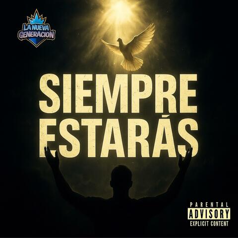 SIEMPRE ESTARÁS