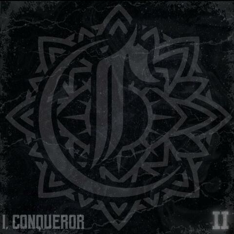 I, Conqueror II
