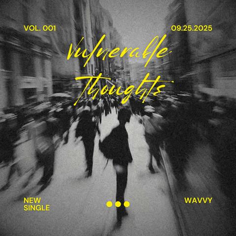 Vulnerable thoughts