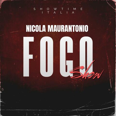 Fogo Show
