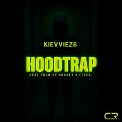 Hoodtrap