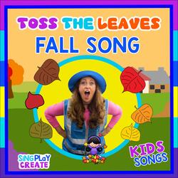 Toss the Leaves (Play Along)