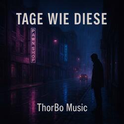 Tage wie diese
