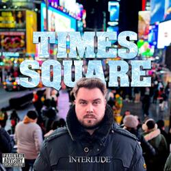 Times Square Interlude