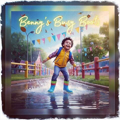 Benny’s Busy Boots