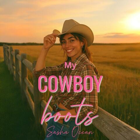 My cowboy boots (Radio Edit)
