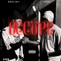 OCCUPÉ (feat. GBÈLIDJI & KNB)
