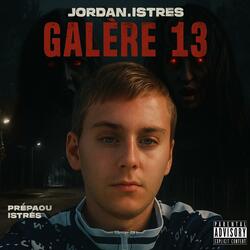 Galère 13