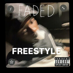 Faded Freestyle
