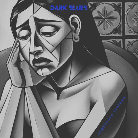 Dark Blues