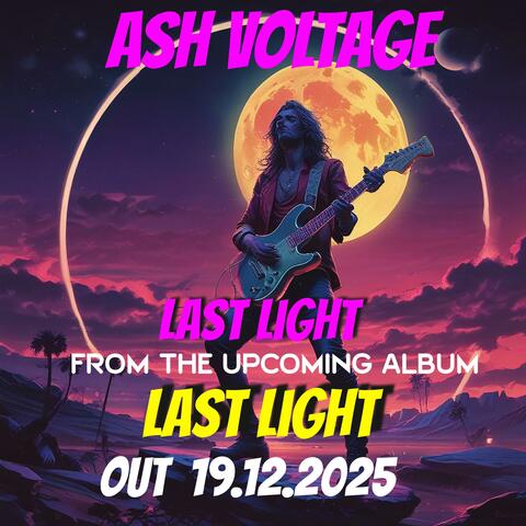 Last Light! (Accepting the end but going out with hope)