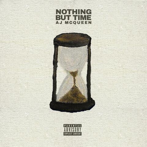 Nothing But Time