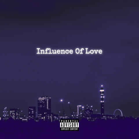 Influence Of Love
