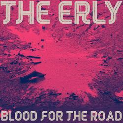 Blood For The Road