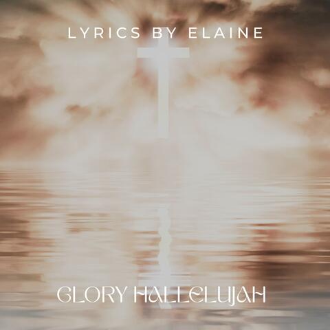 Glory Hallelujah