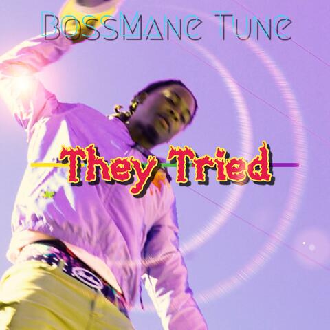 They Tried