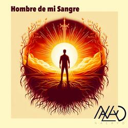 HOMBRE DE MI SANGRE
