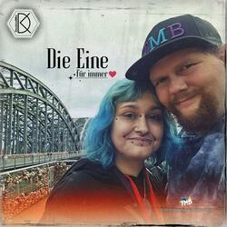 Die Eine für immer