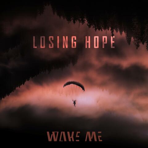 Losing Hope