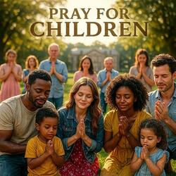 Pray fi wi Children