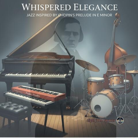 Whispered Elegance