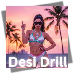 Desi Drill