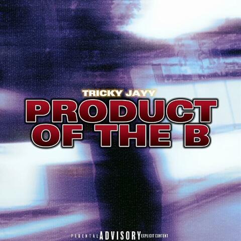 Product Of The B