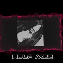 HELP MEE