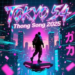 Thong Song 2025