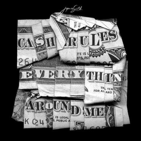 CASH RULES EVERYTHING ABOUT ME