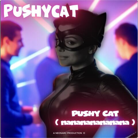 PUSHY CAT (feat. PUSHYCAT) [Superextended Happy Ending mix]