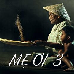 MẸ ƠI 3 - Bolero Trữ Tình (Official Song)