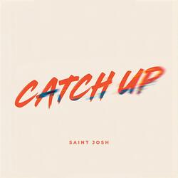 Catch Up