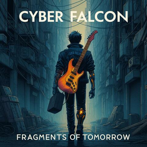 Fragments of Tomorrow