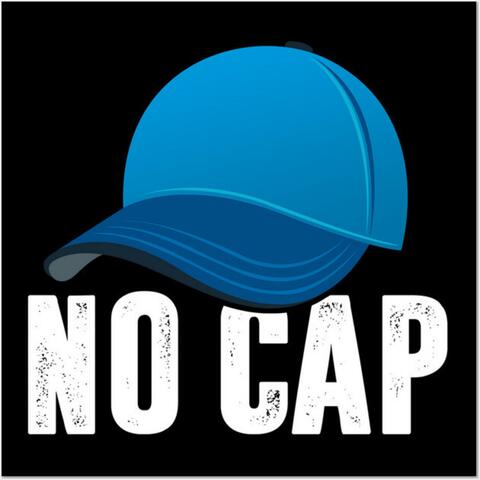 No Cap