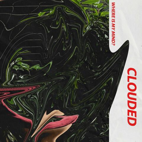 CLOUDED